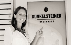 Dunkelsteiner roasting house, © Dunkelsteiner KG Dunkelsteiner roasting house, © Dunkelsteiner KG